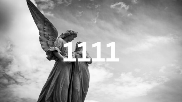 1111 Angel Number Meaning & Symbolism