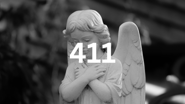 411 Angel Number Meaning & Symbolism