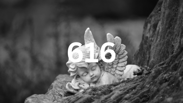 616 Angel Number Meaning & Symbolism